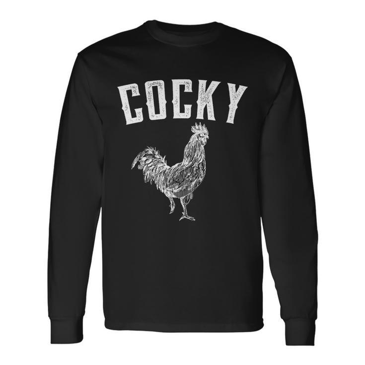 Cocky Rooster Long Sleeve T-Shirt