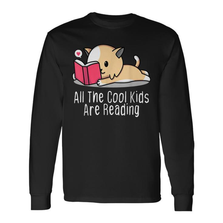 All The Cool Are Reading Book Cat Lovers Long Sleeve T-Shirt