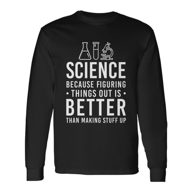Cool Science Art Men Women Biology Chemistry Science Teacher Long Sleeve T-Shirt