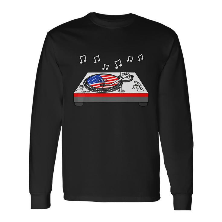 Cool Vinyl Record Us Flag 4Th Of July For Men Women Vinyl Turntable Long Sleeve T-Shirt