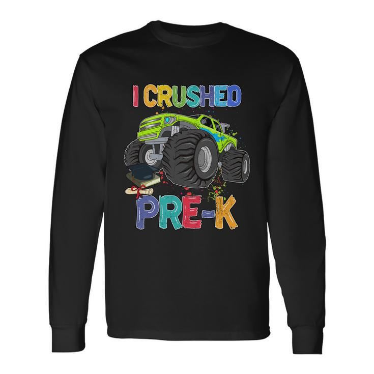 I Crushed Pre_K Monter Truck Sublimation Back To School Long Sleeve T-Shirt