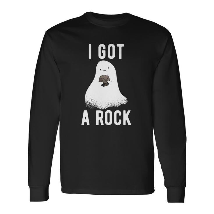 Cute Ghost Halloween I Got A Rock Long Sleeve T-Shirt T-Shirt
