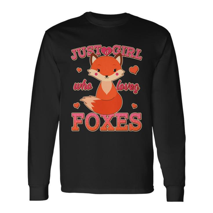 Cute Just A Girl Who Loves Foxes V2 Long Sleeve T-Shirt
