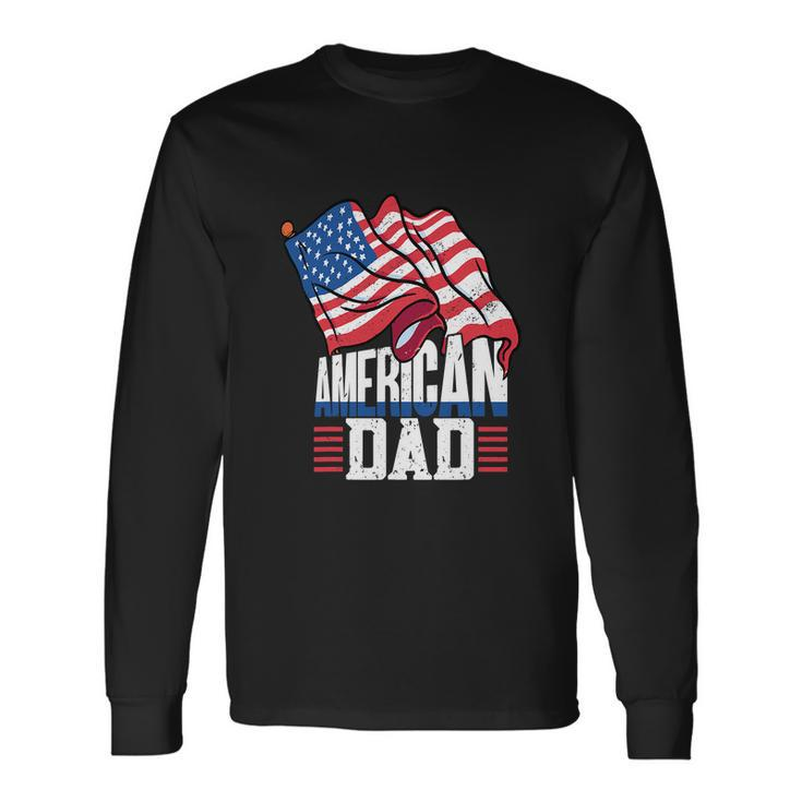 Dad Patriotic American Flag 4Th Of July Long Sleeve T-Shirt