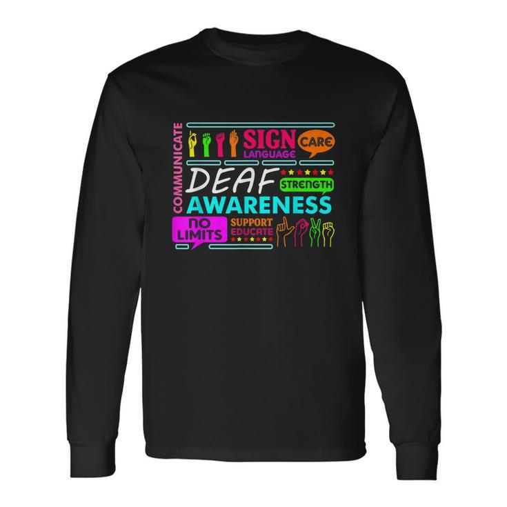 Deaf Awareness Sign Deafness Hearing Loss Warrior Tshirt Long Sleeve T-Shirt