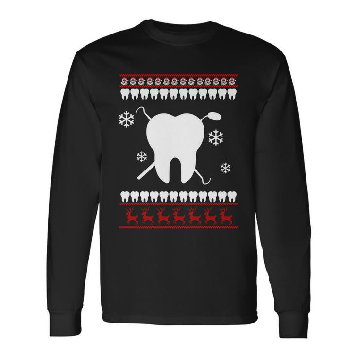 Dentist Ugly Christmas Sweater Long Sleeve T-Shirt