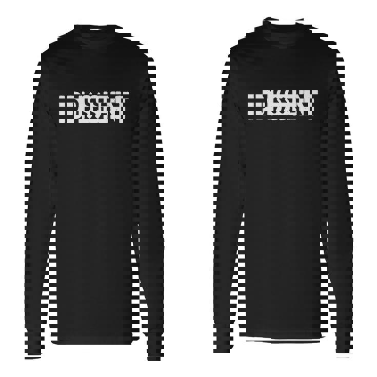 I Dissen I Dissent V4 Long Sleeve T-Shirt
