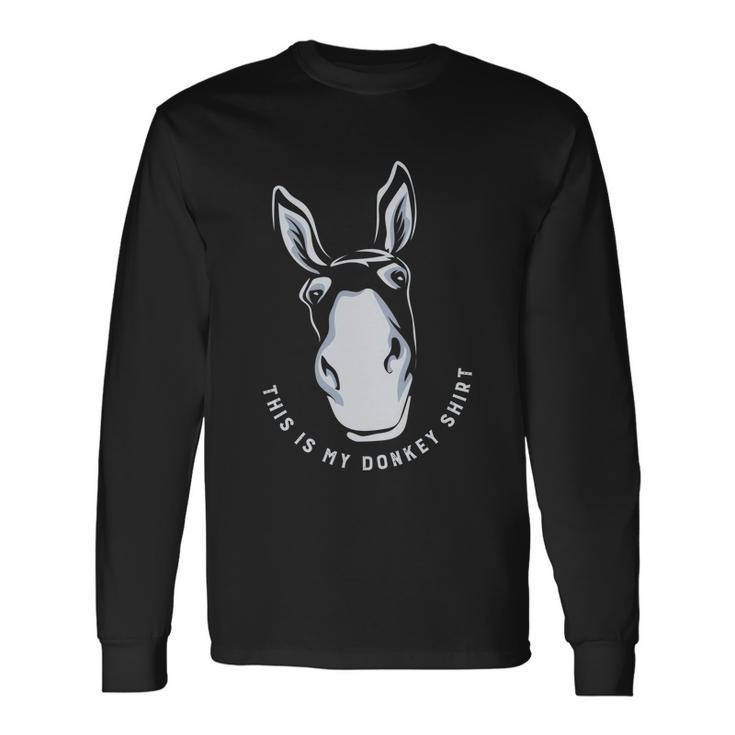 Donkey Saying Cute Mule Farm Animal V2 Long Sleeve T-Shirt