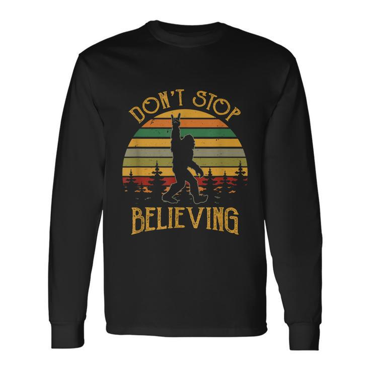 Dont Stop Believing Bigfoot Rock And Roll Retro Sasquatch Long Sleeve T-Shirt