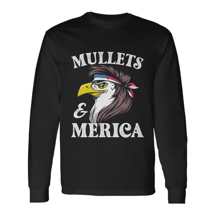 Eagle Mullet 4Th Of July Usa American Flag Merica Great Long Sleeve T-Shirt