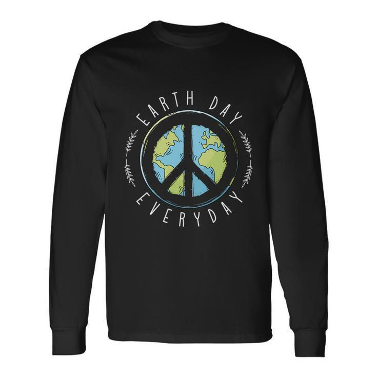 Earth Day Everyday Earth Day V2 Long Sleeve T-Shirt