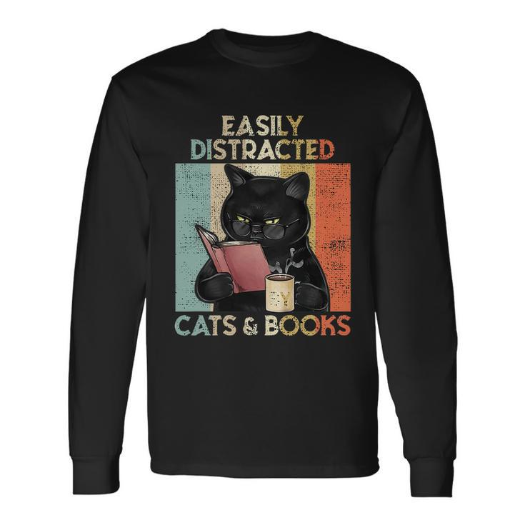 Easily Distracted By Cats And Books For Cat Lovers Long Sleeve T-Shirt
