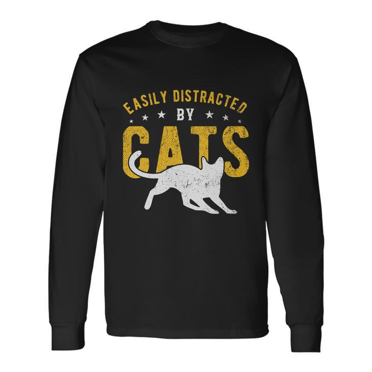 Easily Distracted By Cats Long Sleeve T-Shirt