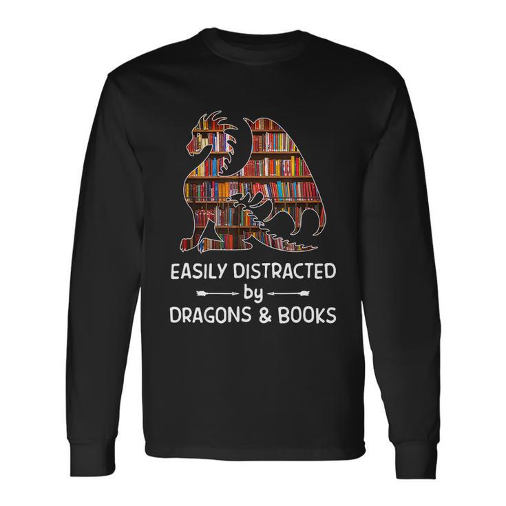 Easily Distracted By Dragon And Books Nerds Tshirt Long Sleeve T-Shirt