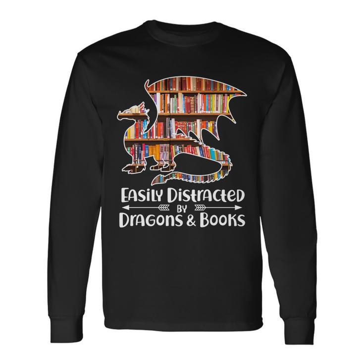 Easily Distracted By Dragons And Books V2 Long Sleeve T-Shirt