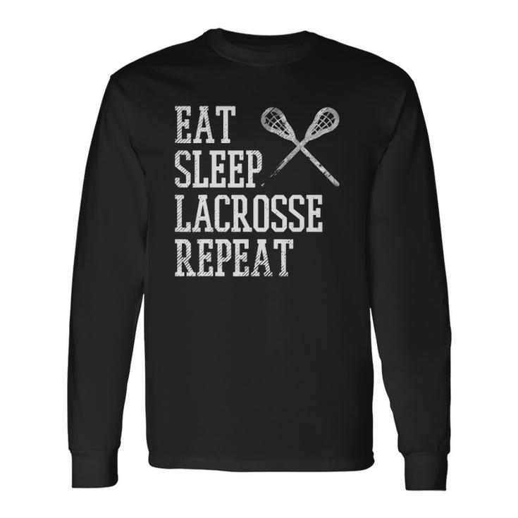 Eat Sleep Lacrosse Repeat Lax Player Long Sleeve T-Shirt