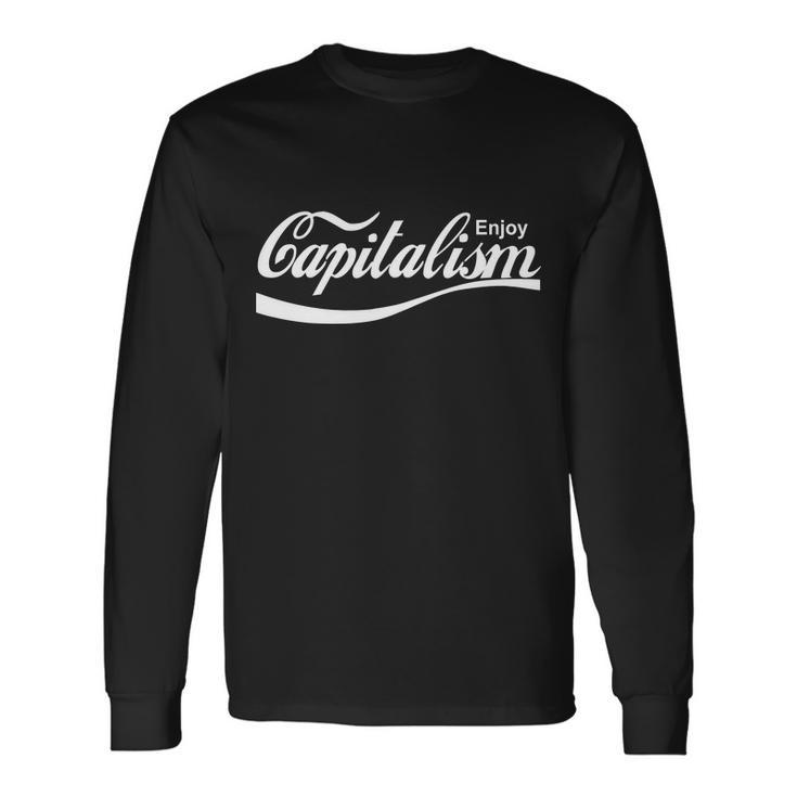 Enjoy Capitalism V2 Long Sleeve T-Shirt
