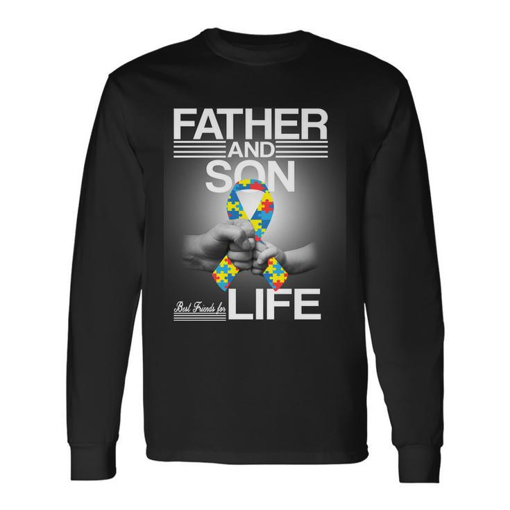 Father Son Best Friends For Life Autism Awareness Tshirt Long Sleeve T-Shirt