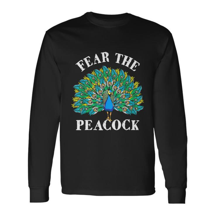Fear The Peacock Zookeeper Ornithologist Bird Lover Tshirt Long Sleeve T-Shirt