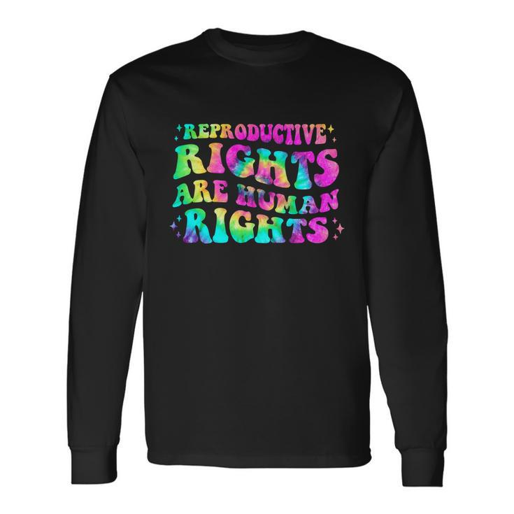 Feminist Aesthetic Reproductive Rights Are Human Rights Long Sleeve T-Shirt Gifts ideas