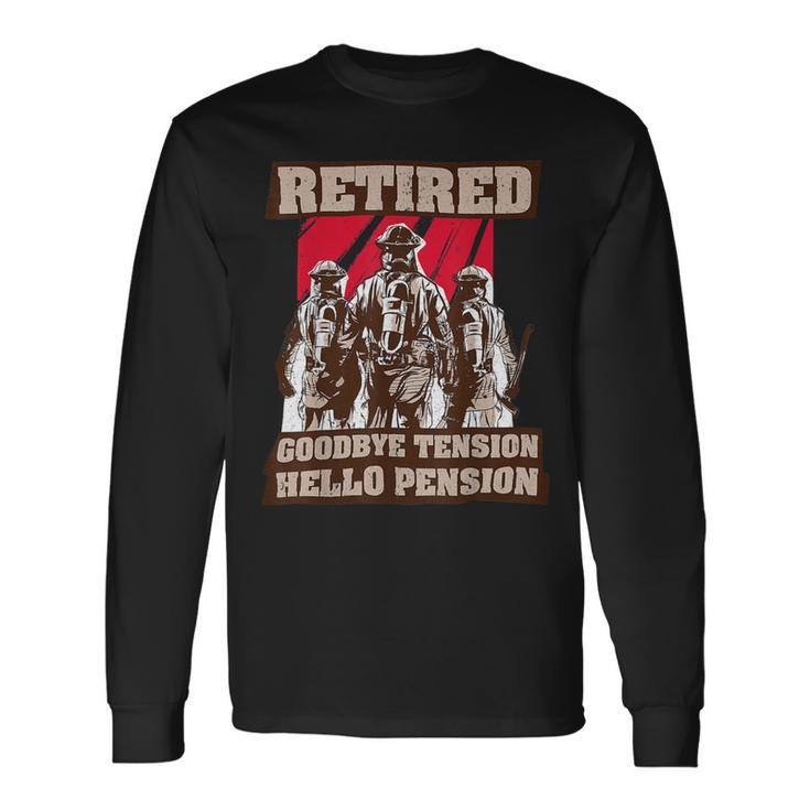 Firefighter Retired Fireman Retirement Plan Firefighter Long Sleeve T-Shirt