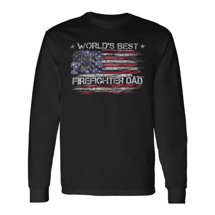 Firefighter Vintage Usa American Flag Worlds Best Firefighter Dad Long Sleeve T-Shirt