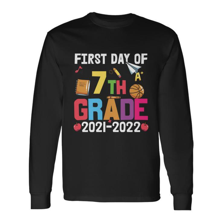 First Day Of 7Th Grade 2021_2022 Back To School Long Sleeve T-Shirt Gifts ideas