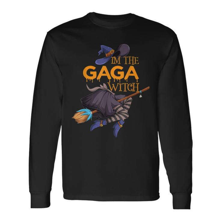 Im The Gaga Witch Halloween Matching Group Costume Long Sleeve T-Shirt