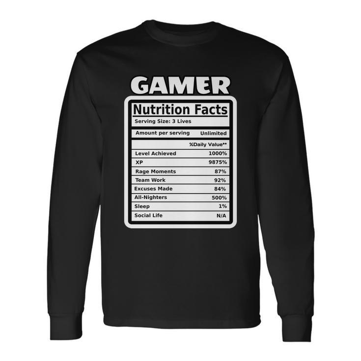 Gamer Nutriotion Facts Long Sleeve T-Shirt