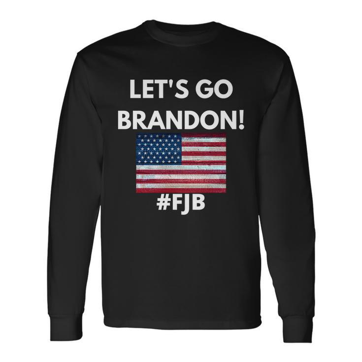 Lets Go Brandon Fjb American Flag Long Sleeve T-Shirt
