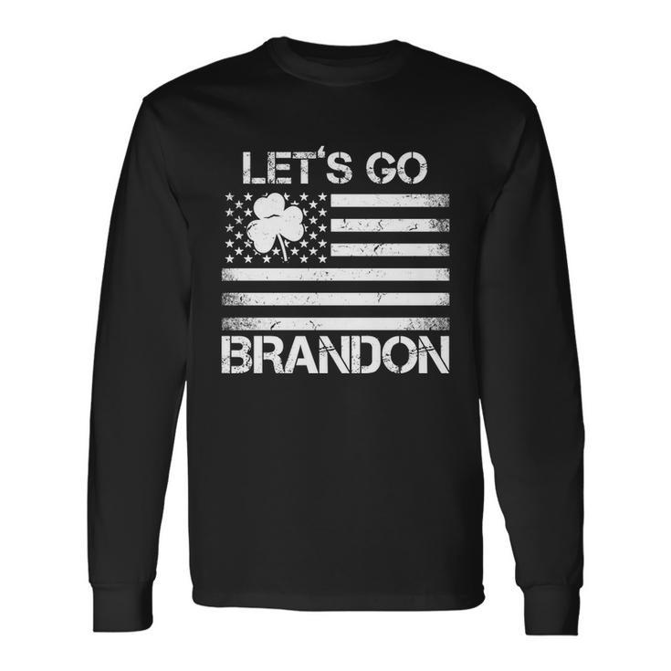 Lets Go Brandon Usa St Patricks Day Long Sleeve T-Shirt