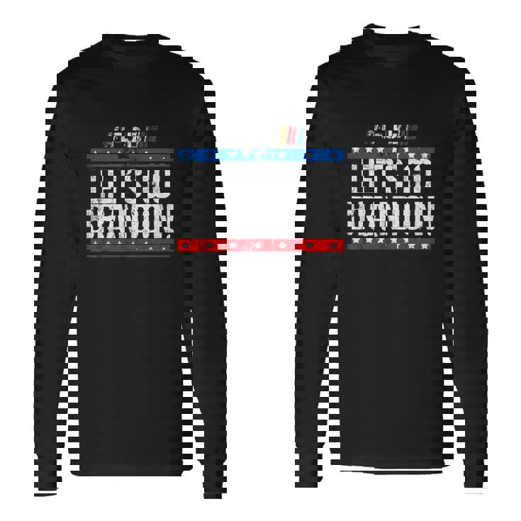 Lets Go Brandon Lets Go Brandon V2 Long Sleeve T-Shirt