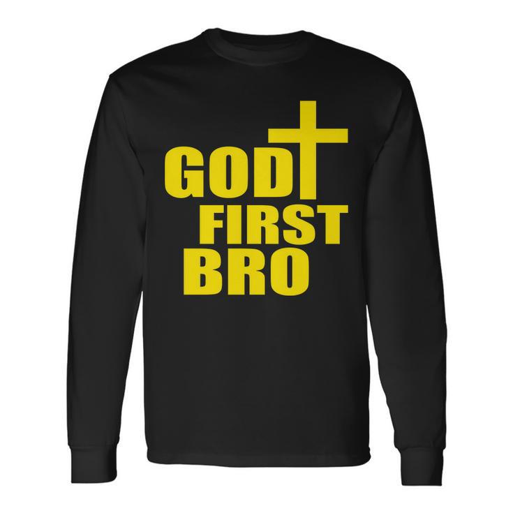 God First Bro Long Sleeve T-Shirt