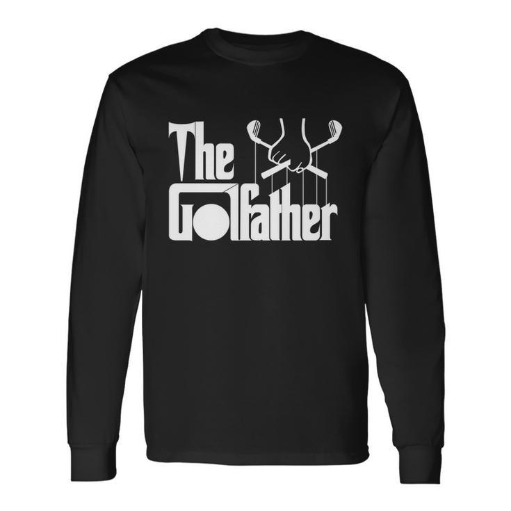 The Golf Father Golfing Long Sleeve T-Shirt