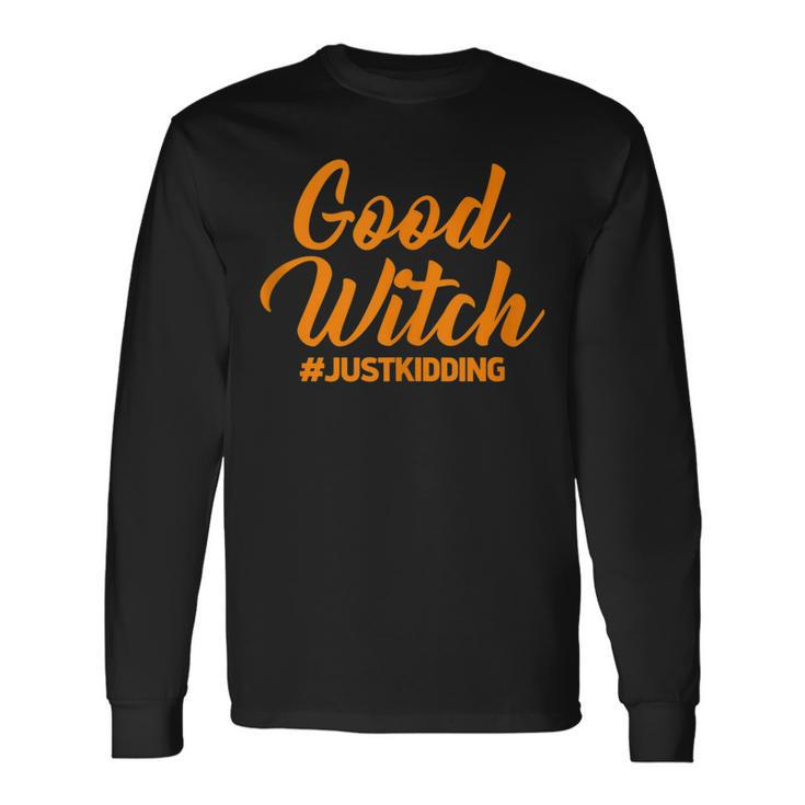 Good Witch Halloween Matching Good Witch Long Sleeve T-Shirt