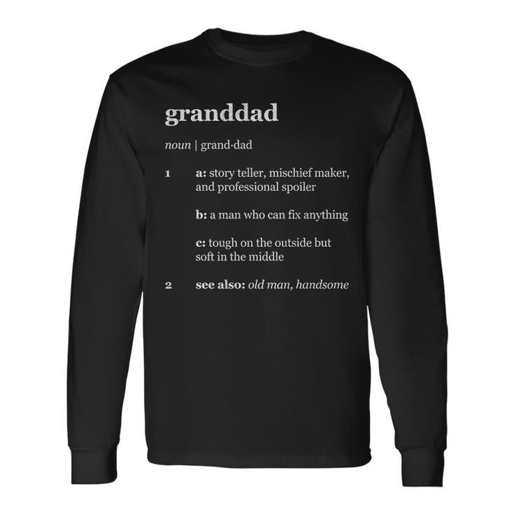 Granddad Noun Definition Tshirt Long Sleeve T-Shirt