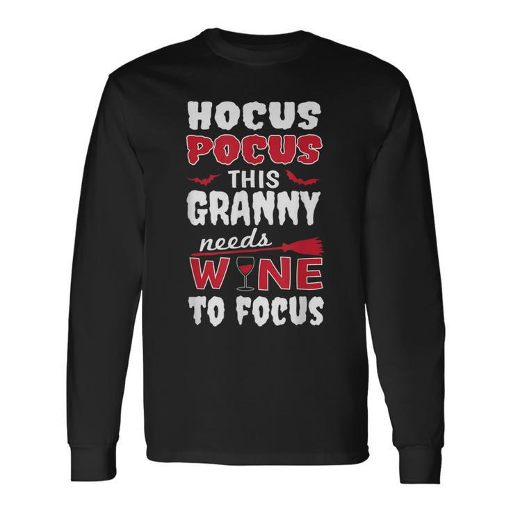 Granny Hocus Pocus Wine Halloween Long Sleeve T-Shirt
