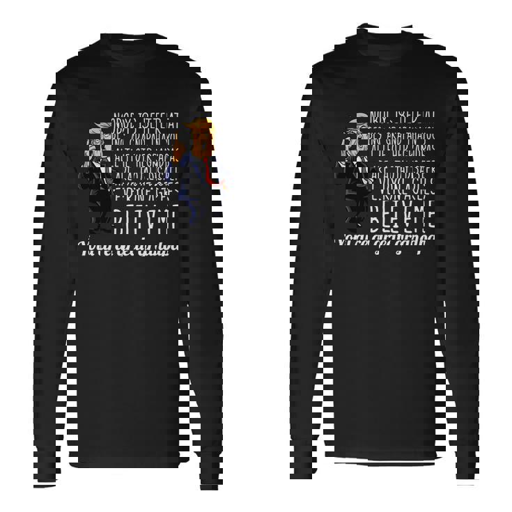 Your A Great Grandpa Donald Trump Tshirt Long Sleeve T-Shirt