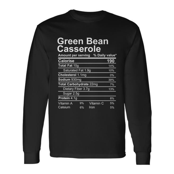Green Bean Casserloe Nutrition Facts Label Long Sleeve T-Shirt