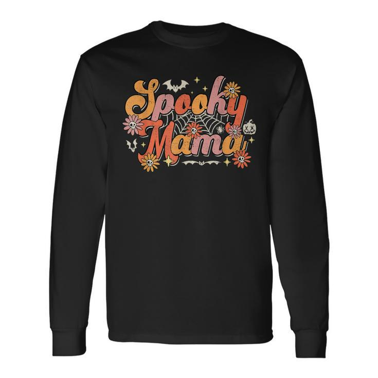 Groovy Spooky Mama Retro Halloween Ghost Witchy Spooky Mom Long Sleeve T-Shirt