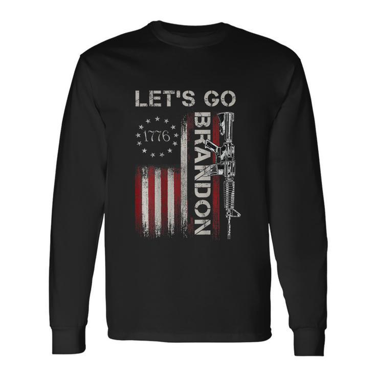 Gun 1776 American Flag Patriots Lets Go Brandon Long Sleeve T-Shirt