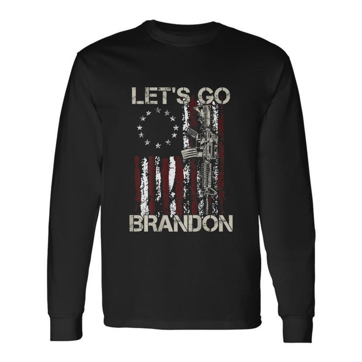 Gun American Flag Patriots Lets Go Brandon On Back Long Sleeve T-Shirt