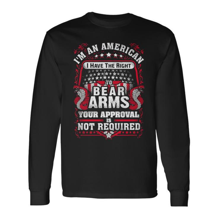 Gun Control Right To Bear Arms Long Sleeve T-Shirt