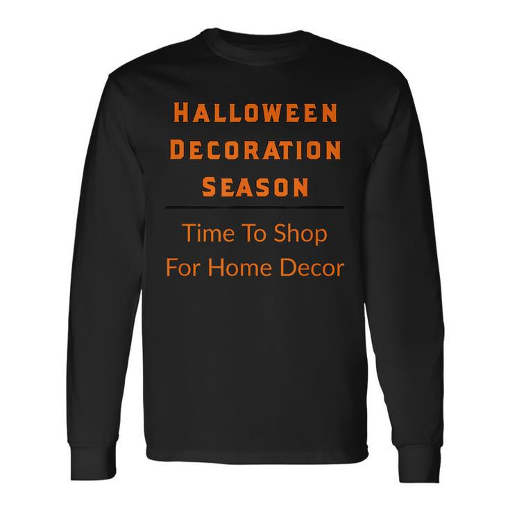 Halloween Decoration Season Shop Home Decor Spooky Lovers Long Sleeve T-Shirt