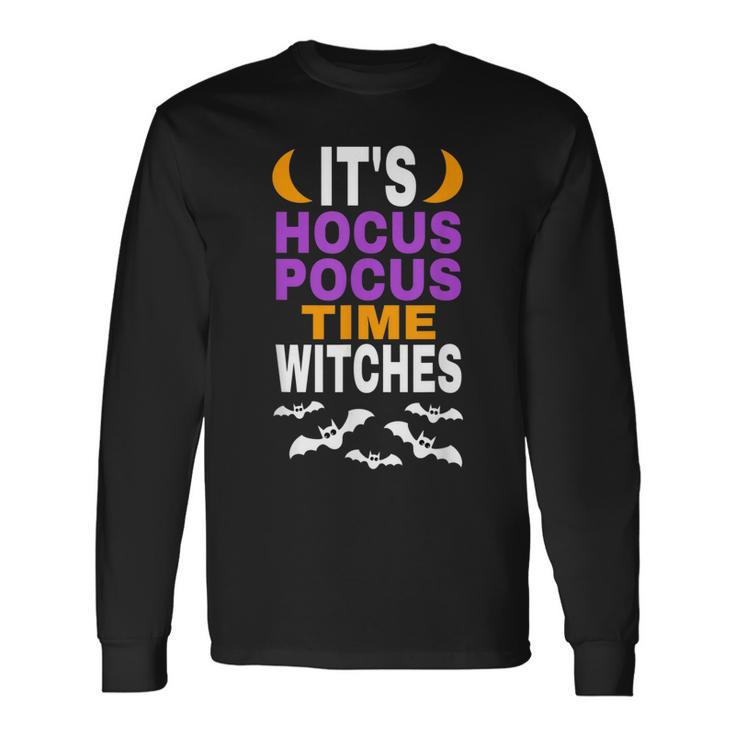 Halloween Its Hocus Pocus Time Witches Bats Flying Long Sleeve T-Shirt