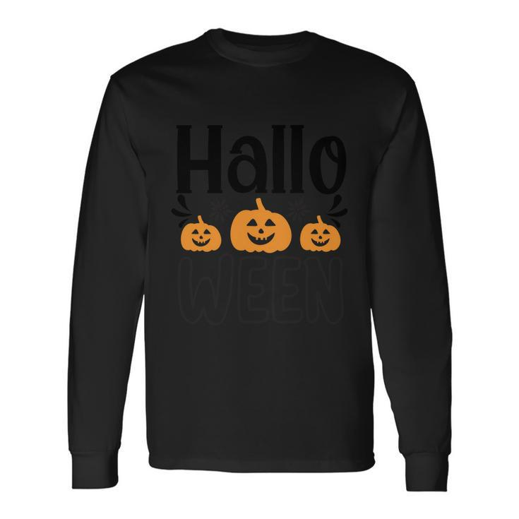 Halloween Pumpkin Halloween Quote V3 Long Sleeve T-Shirt