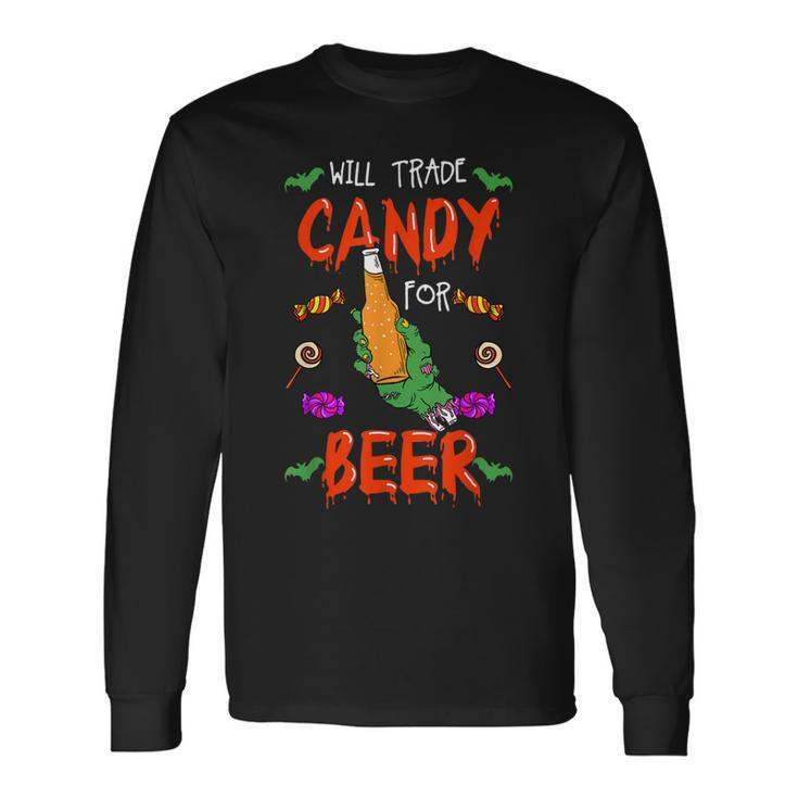 Halloween Trick Or Treat Will Trade Candy For Beer Cool Long Sleeve T-Shirt Gifts ideas