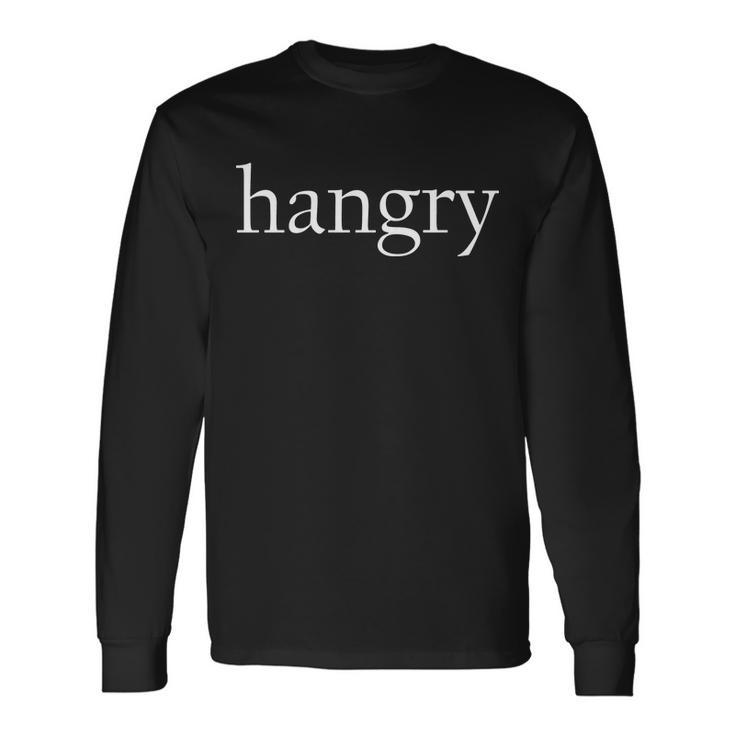 Hangry Classy Logo Tshirt Long Sleeve T-Shirt