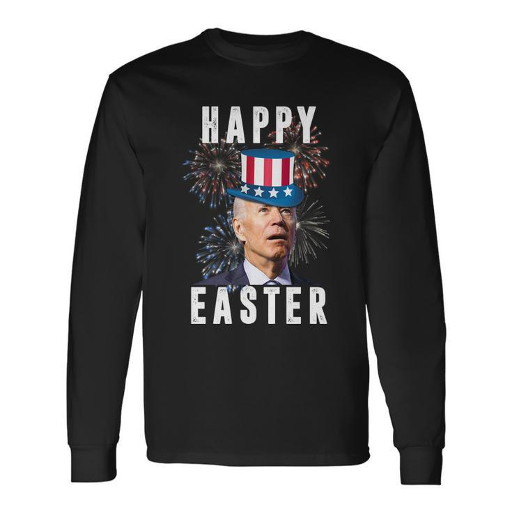 Happy Easter Joe Biden 4Th Of July Long Sleeve T-Shirt