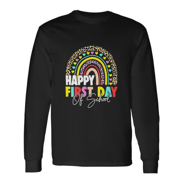 Happy First Day Of School Teacher Back To School Rainbow Long Sleeve T-Shirt Gifts ideas